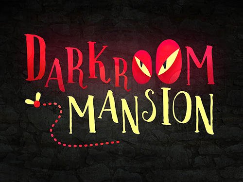 game pic for Darkroom mansion